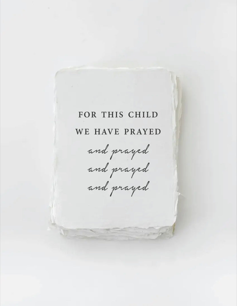 "For this child we have prayed" Baby/Religous Card