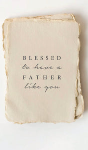 "Blessed to have a Father like you" Father's Day Card