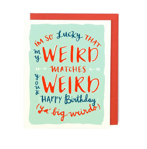 Weird Matches Birthday Card